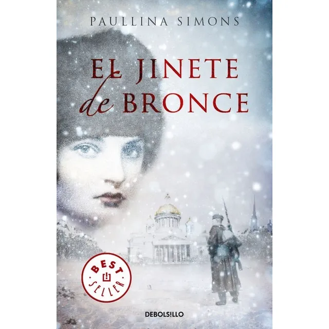 El Jinete De Bronce, de Simons, Paullina., vol. 1.0. Editorial Debolsillo, tapa blanda, edición 1.0 en español, 2011