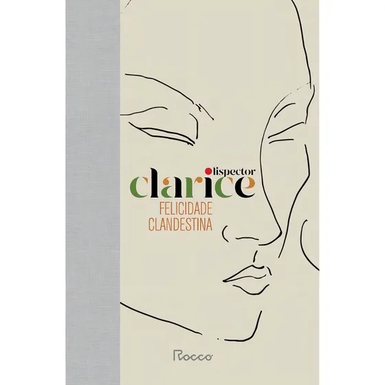 Livro Felicidade Clandestina (capa Dura)