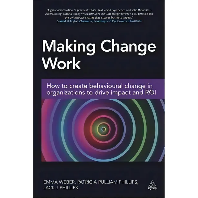 Making Change Work, De Emma Weber. Editorial Kogan Page Ltd, Tapa Blanda En Inglés