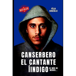 Livro: Canserbero O Cantor O Livro De Canserbero O Não Livro: Canserbero O Cantor O Livro De Canserbero O Não