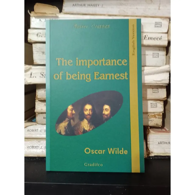 The Importance Of Being Ernest Oscar Wilde Gradifco