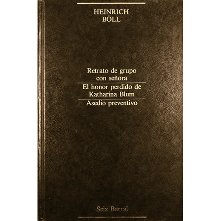 Retrato De Grupo Con Señora Y Otras Obras - Heinrich Böll Retrato De Grupo Con Señora Y Otras Obras - Heinrich Böll