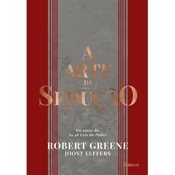 A arte da sedução, de Robert Greene. Editora Rocco, capa dura em português, 2022
