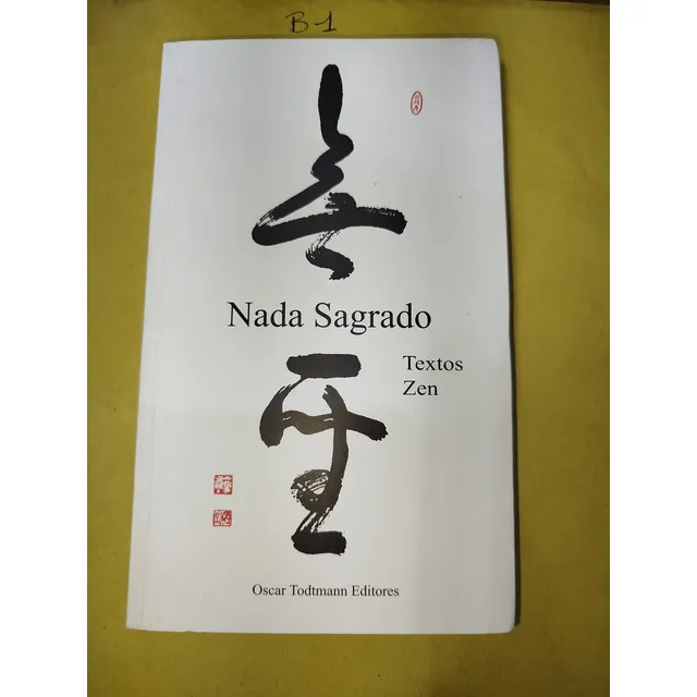 Libro Nada Sagrado. Textos Zen
