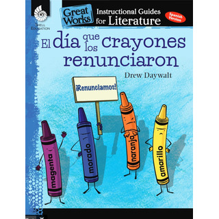 Libro: El Dia Que Los Crayones Renunciaron (the Day The Cray Libro: El Dia Que Los Crayones Renunciaron (the Day The Cray
