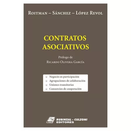 Contratos Asociativos, De Roitman, Horacio / Sánchez, María Victoria / López Revol, Agustina. Editorial Rubinzal, Tapa Blanda, Edición 1 En Español, 2018