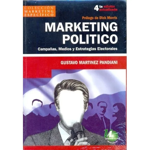 Marketing Politico - Martinez Pandiani, Gustavo