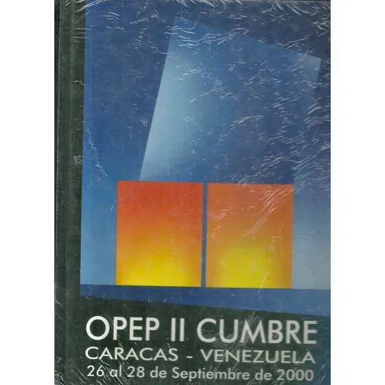 Opep 2a Cumbre Caracas-venezuela Septiembre 2000 Petroleo