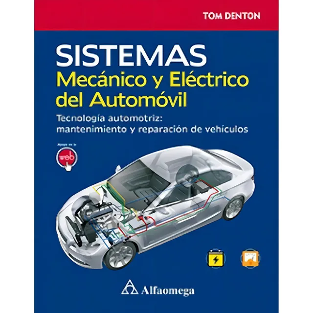 Sistema Mecanico Y Electrico Del Automovil. Tecnologia Au...
