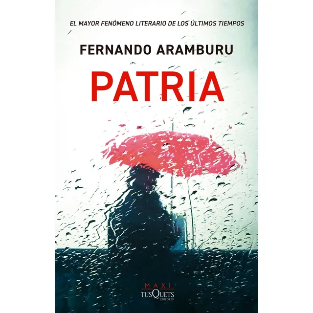 Patria - Aramburu Fernando (libro)