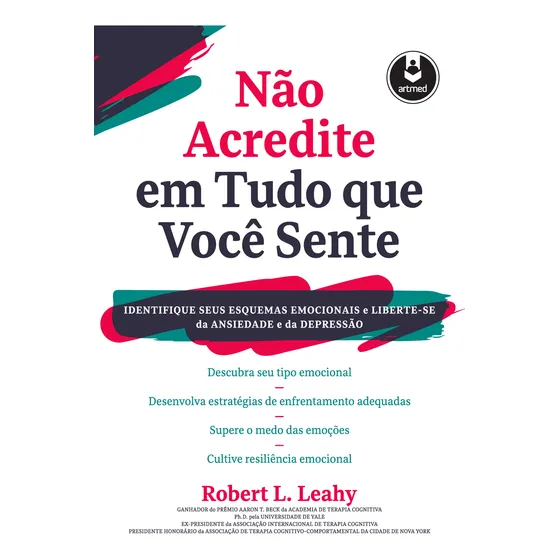 Livro Não Acredite Em Tudo Que Você Sente