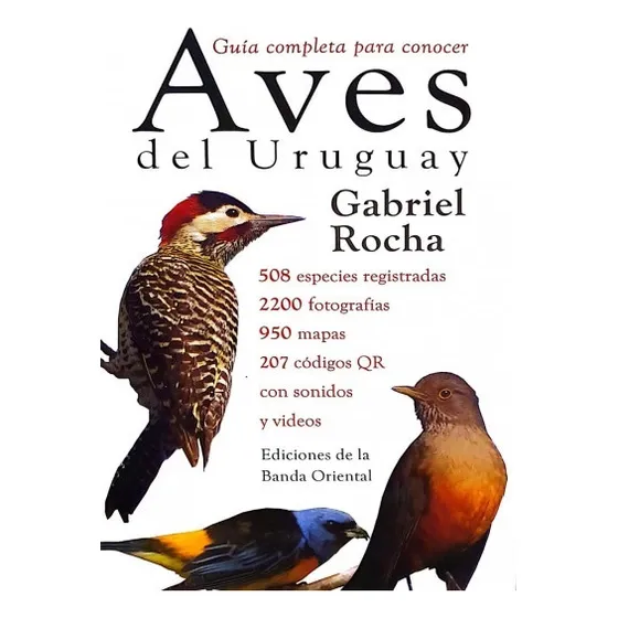 Aves Del Uruguay Guia Completa Para Conocer - Rocha Gab
