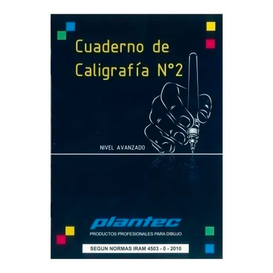Cuaderno Plantec  Caligrafia Nº2 Nivel Avanzado Calitecnico