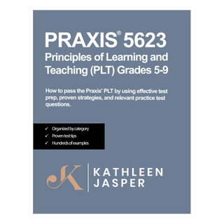 Livro: Praxis® 5623 Princípios De Aprendizagem E Ensino 5-9: Livro: Praxis® 5623 Princípios De Aprendizagem E Ensino 5-9: