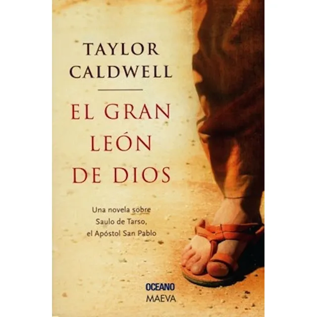 El Gran León de Dios de Taylor Caldwell Editorial Océano Tapa Blanda
