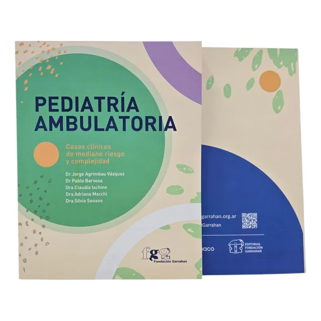 Pediatría Ambulatoria, Casos Clínicos - Fundación Garrahan