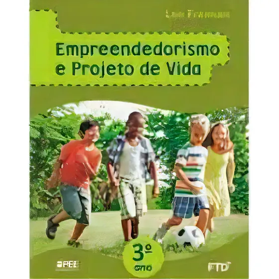 Empreendedorismo E Projeto De Vida 3 Ano, De Leo Fraiman. Editora Ftd, Capa Mole, Edição 1 Em Português, 2016