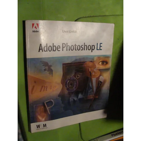 Libro Adobe Photoshop Le , User Guide  , Año 1995 , 140 Pagi
