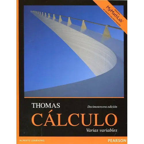 Calculo Thomas Varias Variables 13a Edicion, De Thomas, George B.. Editorial Pearson En Español