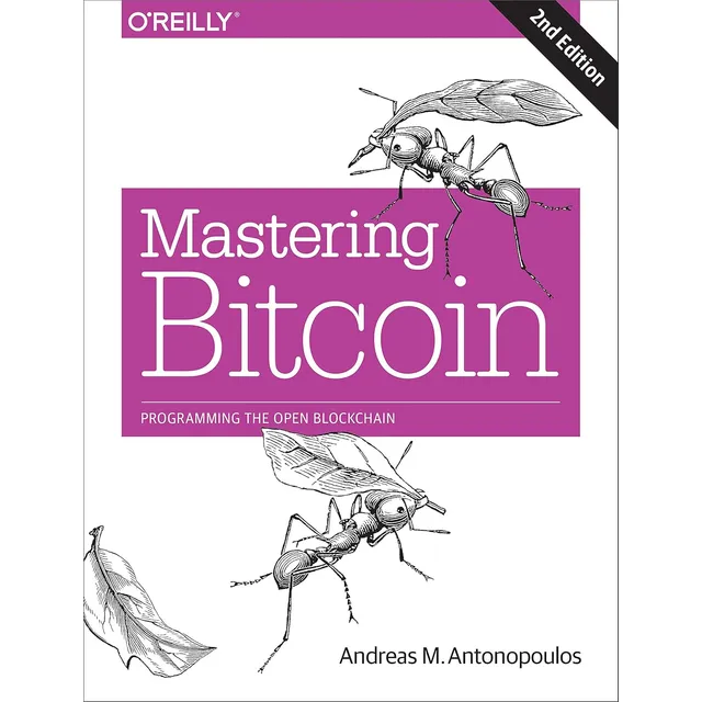 Andreas Antonopoulos- Mastering Bitcoin
