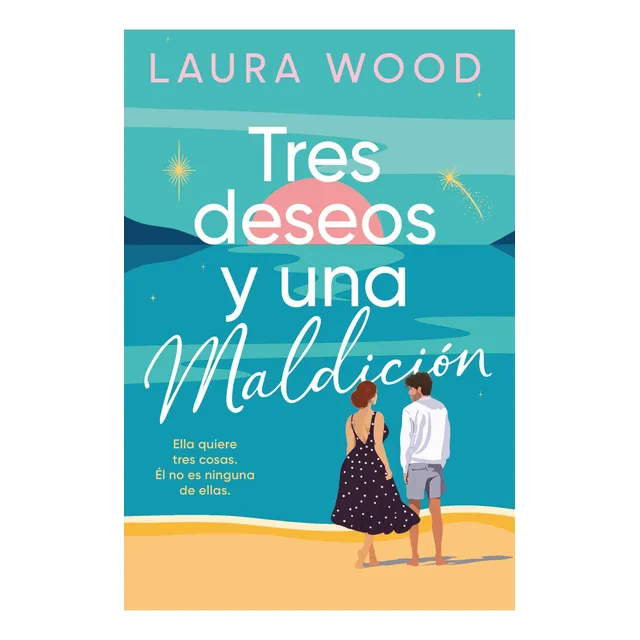 Tres Deseos Y Una Maldicion, De Laura Wood. Única, Vol. Único. Editorial Plaza & Janes, Tapa Blanda En Español, 2025