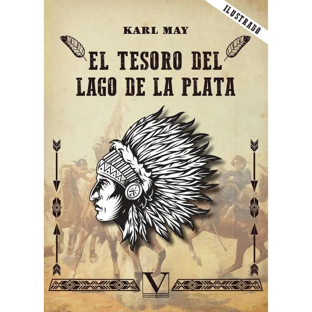 El Tesoro Del Lago De La Plata, De Karl May