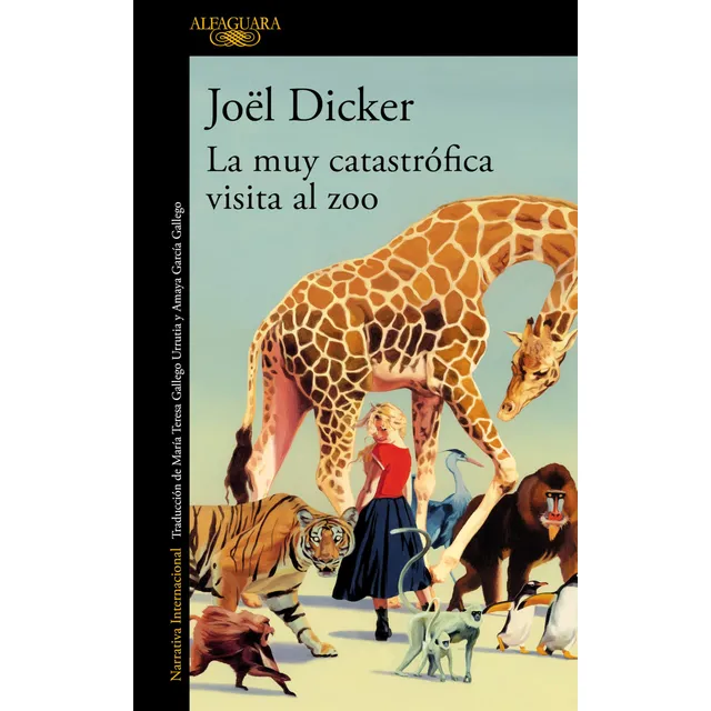 Libro : La Muy Catastrofica Visita Al Zoo / The Very...