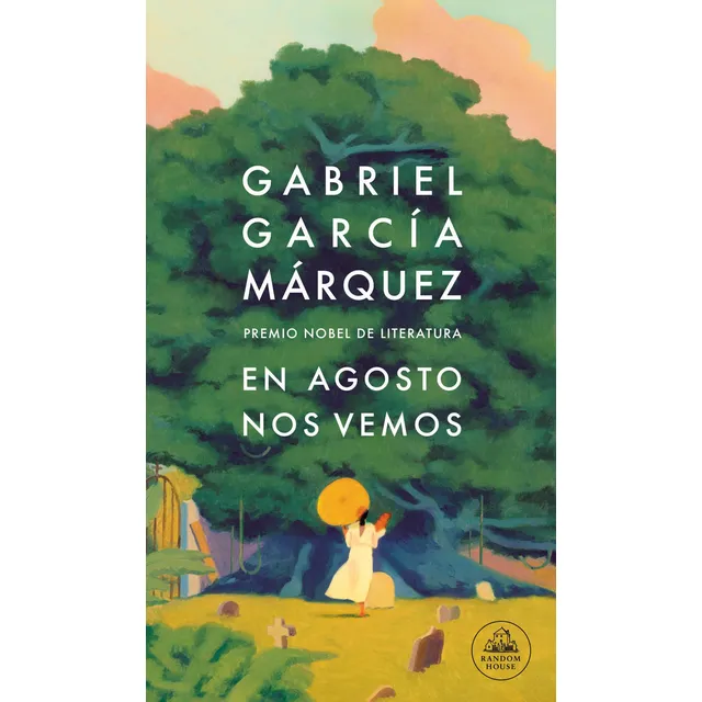 Libro En Agosto Nos Vemos. Gabriel García Márquez. Original