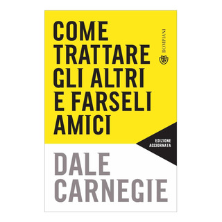 Libro: Come Trattare Gli Altri E Farseli Amici: Actualizado Libro: Come Trattare Gli Altri E Farseli Amici: Actualizado