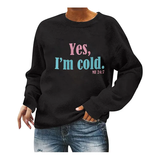 I Am Cold Me 24:7 Camiseta Manga Larga Cuello Redondo Gran