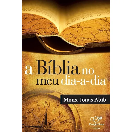 Livro A Bíblia No Meu Dia-a-dia ( Mons. Jonas Abib )