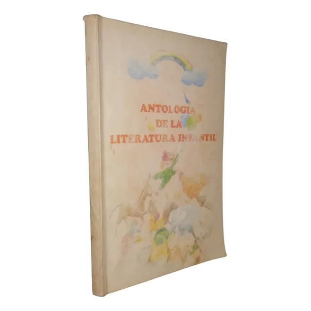 Antología De La Literatura Infantil Machado Asturias Alberti