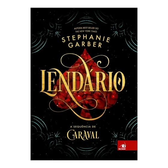 Lendário -a Sequencia De Caraval - Stephanie Garber