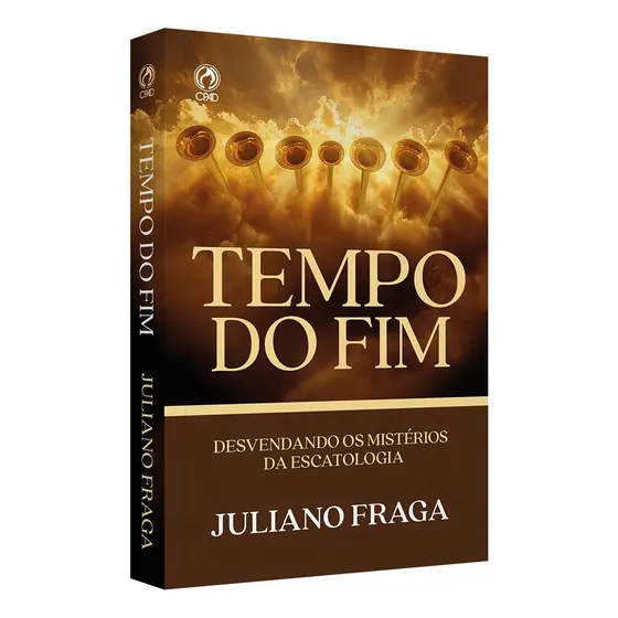 Tempo Do Fim: Desvendando Os Mistérios Da Escatologia, De Juliano Fraga., Vol. 1. Editorial Editora Cpad, Capa Mole Em Português, 2025