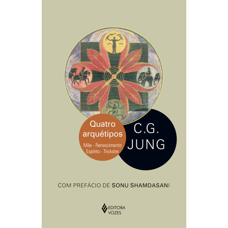 Quatro Arquétipos: Mãe - Renascimento - Espírito - Trickster, De Jung, C. G.. Editorial Editora Vozes Ltda., Capa Mole Em Português, 2021 Quatro Arquétipos: Mãe - Renascimento - Espírito - Trickster, De Jung, C. G.. Editorial Editora Vozes Ltda., Capa Mole Em Português, 2021