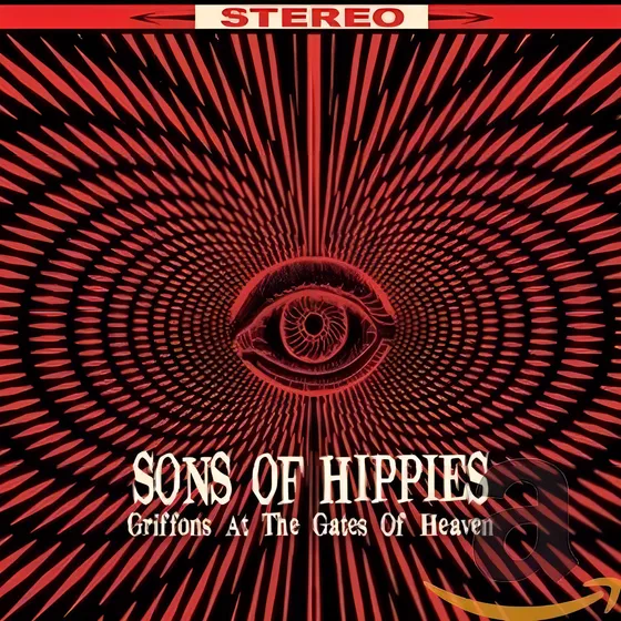 Cd Griffons At The Gates Of Heaven - Sons Of Hippies