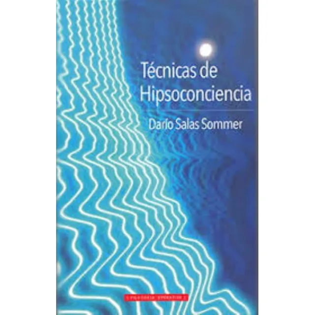 Técnicas De Hipsoconciencia,