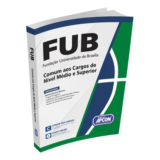 Apostila Fub 2025 - Comum Aos Cargos De Nível Médio E Superior