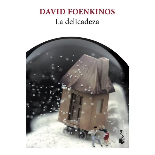 La Delicadeza, De David Foenkinos., Vol. 1. Editorial Booket, Tapa Blanda En Español