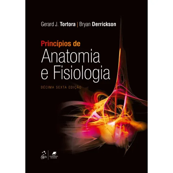 Princípios De Anatomia E Fisiologia 16ª Edição