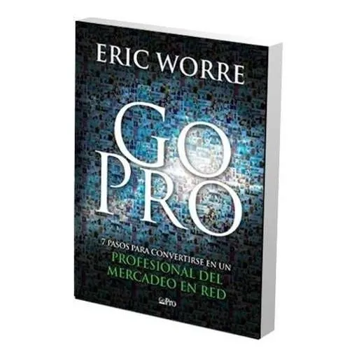 Libro Go Pro En Español De Eric Worre
