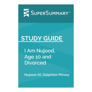 Libro: Study Guide: I Am Nujood, Age 10 And Divorced By Nujo Libro: Study Guide: I Am Nujood, Age 10 And Divorced By Nujo