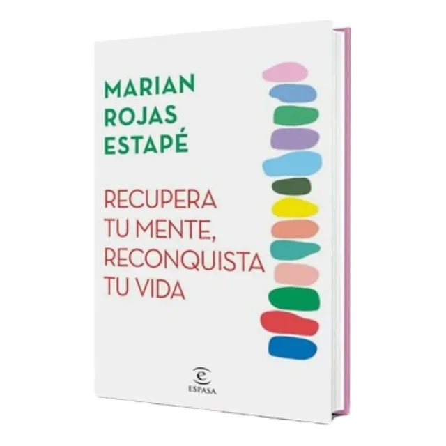 Libro Recupera Tu Mente, Reconquista Tu Vida