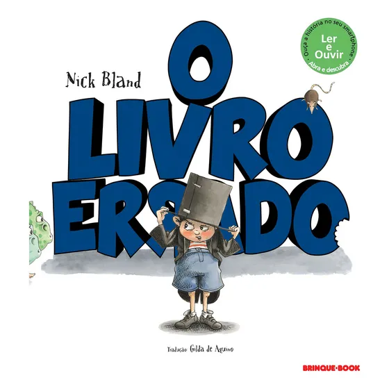 O livro errado, de Bland, Nick. Editorial Brinque-Book Editora de Livros Ltda, capa mole em português, 2014