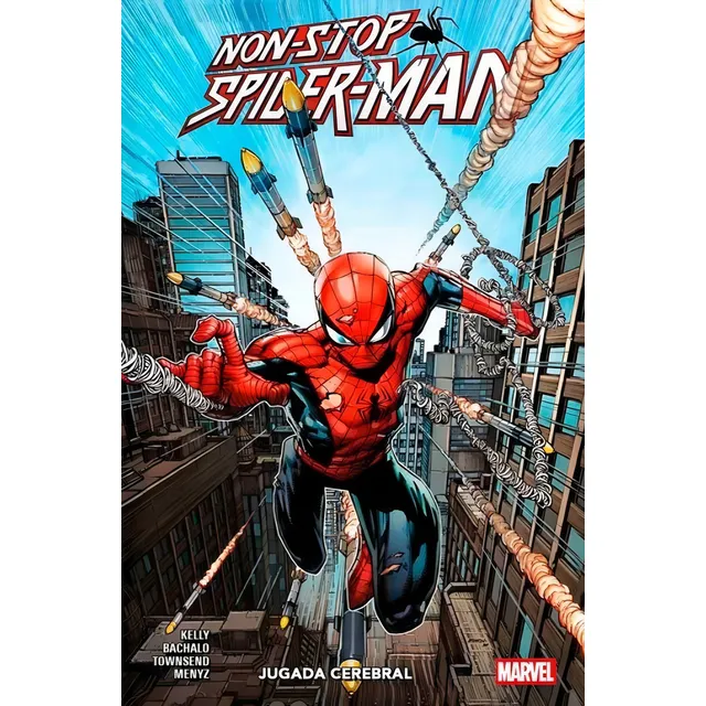 Non Stop Spider-man: Jugada Cerebral, De Joe Kelly, Chris Cachalo, Tim Townsend Y Marcio Menyz. Spiderman, Vol. 1. Editorial Panini Comics, Tapa Blanda En Español