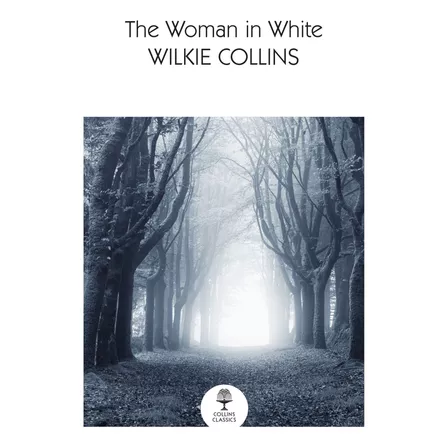 Book : The Woman In White (collins Classics) - Collins,...