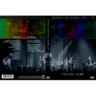 Between The Buried And Me - Colors Live Between The Buried And Me - Colors Live