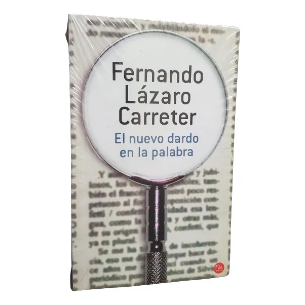 El Nuevo Dardo En La Palabra Lazaro Carreter Nuevo Sellado