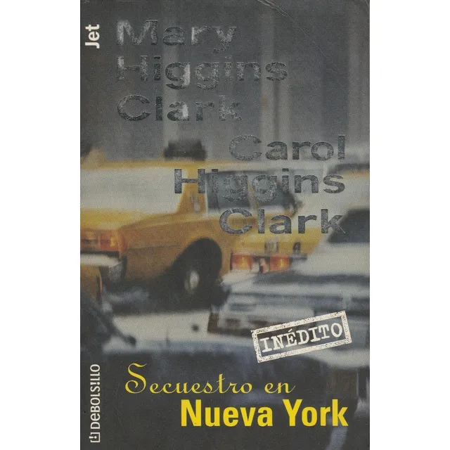 Secuestro En Nueva York Mary Higgins Clark 