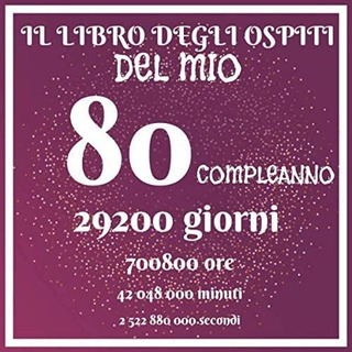 Libro: Il Libro Degli Ospiti Del Mio 80 Compleanno 29200 Gio Libro: Il Libro Degli Ospiti Del Mio 80 Compleanno 29200 Gio